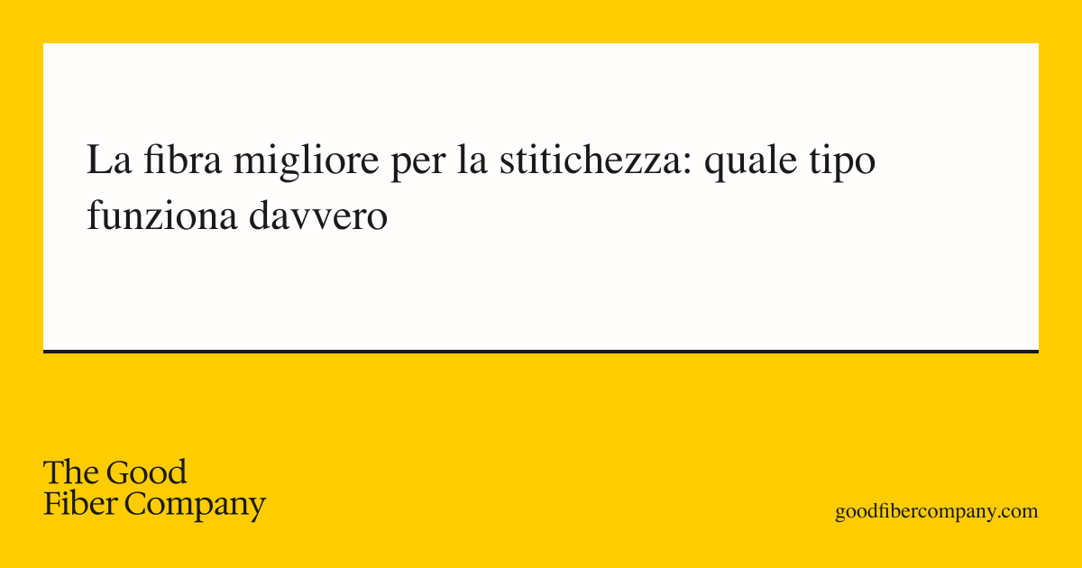 La fibra migliore per la stitichezza: quale tipo funziona davvero